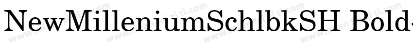 NewMilleniumSchlbkSH Bold字体转换